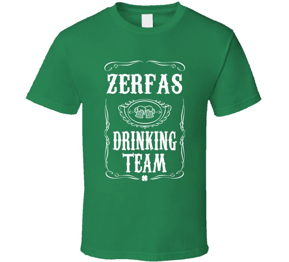 Zerfas Drinking Team Tee Last Name St Patrick's Day Gift Idea T Shirt