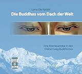  Lama Ole Nydahl: Buddhas vom Dach der Welt