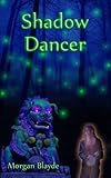 Shadow Dancer (Kitsune series Book 1)