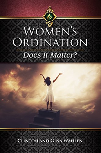 Women's Ordination: Does It Matter?