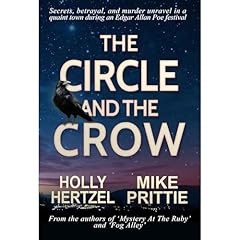 The Circle and The Crow Audiolibro Por Holly Hertzel, Mike Prittie arte de portada