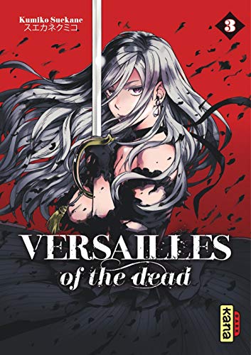 Versailles of the Dead — Tome 3