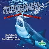 ¡Tiburones! de dientes grandes / Sharks! Big Teeth: Cazadores feroces / Fierce Hunters (Hechos para sobrevivir / Built to Survive) (Spanish Edition)