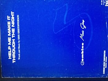 Paperback HELP ME MAKE IT THROUGH THE NIGHT, by Kris Kristofferson. Recorded by Sammi Smith on Mega Records. Book
