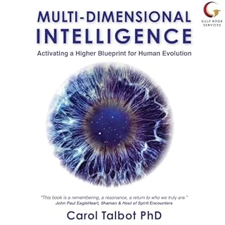 Multi-Dimensional Intelligence Audiobook By Carol Talbot cover art
