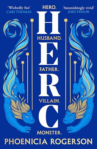 HERC PB: The enthralling new queer, feminist retelling of Greece’s greatest hero, Hercules’ myth, for 2024