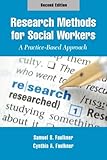 Research Methods for Social Workers: A Practice-Based Approach