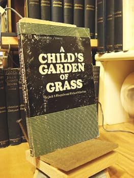 Paperback A child's garden of grass: (The official handbook for marijuana users), (A Contact book) Book
