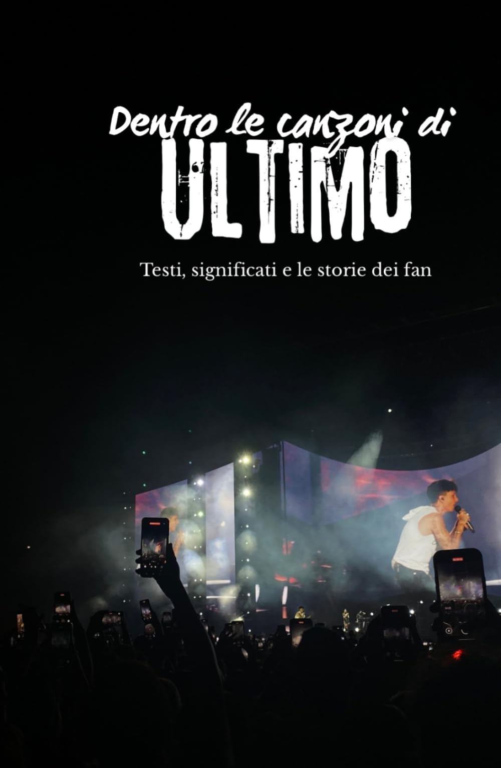 Dentro Le Canzoni di Ultimo: Testi, Significati e le storie dei Fam