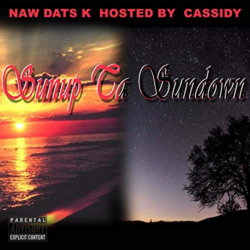 SunUp TA SunDown [Explicit]