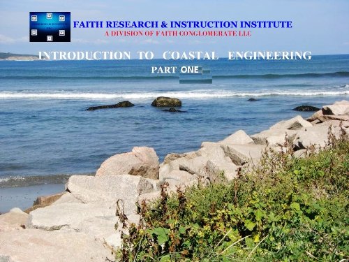 Introduction to Coastal Engineering - Volume 1