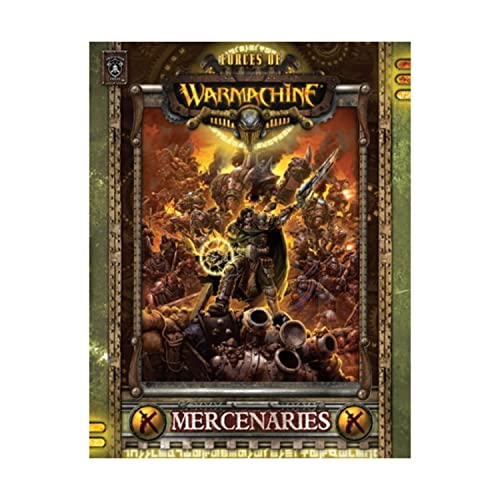 Mercenaries Forces of Warmachine Hard Cover