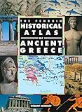 The Penguin Historical Atlas of Ancient Greece