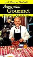 Novas receitas do Anonymus Gourmet 8525411450 Book Cover