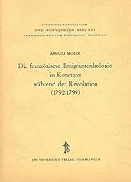 Die Wirtschafts- Und Sozialstruktur Von Konstanz in Der Zeit Von 1806 Bis 1850 3799568190 Book Cover