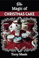 The Magic of Christmas Cake B0D5HY7XFD Book Cover