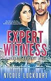 Expert Witness: A Romantic Suspense Novel