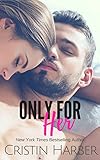 Only for Her
