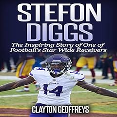 Stefon Diggs Audiolibro Por Clayton Geoffreys arte de portada
