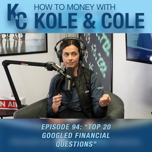 #94 - Top 20 Googled Financial Questions Answered