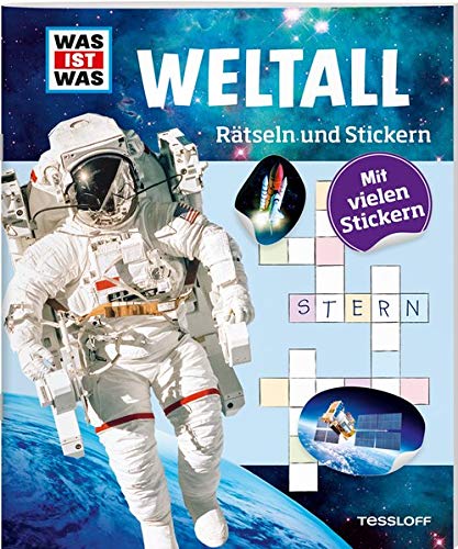 WAS IST WAS Rätseln und Stickern: Weltall (WAS IST WAS Rätselhefte) WAS IST WAS Rätseln und Stickern: Weltall (WAS IST WAS Rätselhefte)