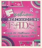  Fashion & Merchandising Fads (Haworth Popular Culture) (English Edition)