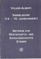 Simmelsdorf (14. - 19. Jahrhundert): Untertanen Einer Grundherrschaft Im Nurnberger Umland 3515066365 Book Cover