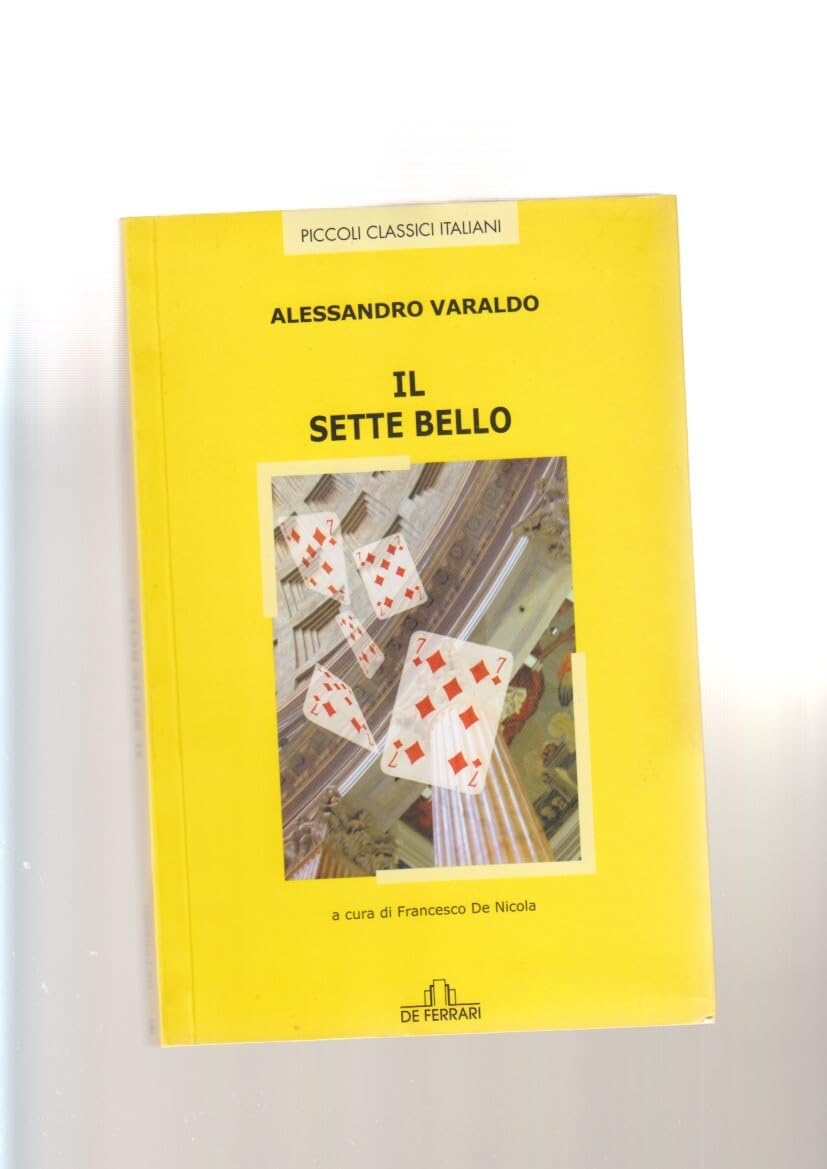 Il sette bello