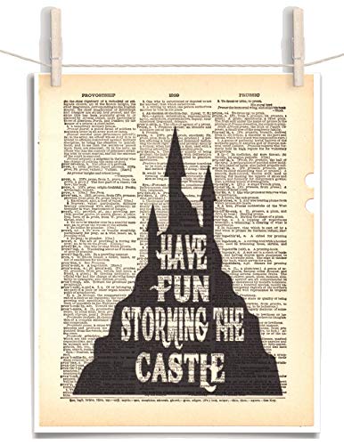 Have Fun Storming The Castle Quote Amazon.com: The Princess Bride Have Fun Storming The Castle Quote 8.5 X 11  Vintage Dictionary Page Unframed Art Print : Handmade Products
