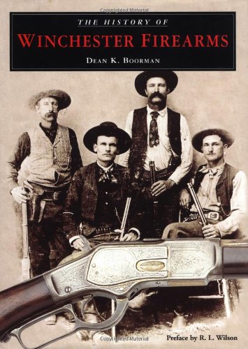History of Winchester Firearms Hardcover – May 1, 2001