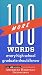 100 More Words Every High School Graduate Should Know (100 Words)
