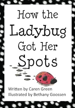 Paperback How the Ladybug got her Spots Book