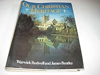 Our Christian Heritage 0540010782 Book Cover