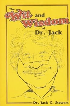 Paperback The Wit and Wisdom of Dr. Jack Book