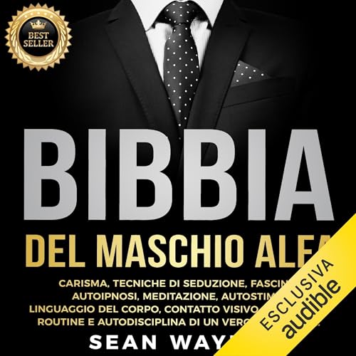Bibbia del Maschio Alfa Audiolivro Por Sean Wayne capa