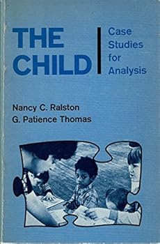 Paperback The child: case studies for analysis (The Intext series in psychology) Book