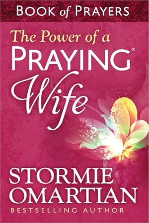 Book cover The Power of a Praying Wife Book of Prayers