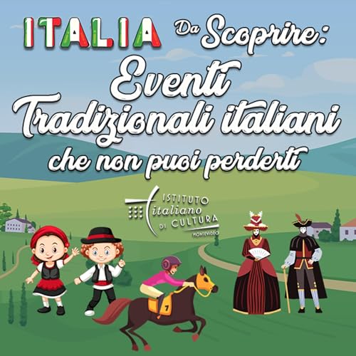 Eventi tradizionali italiani che non puoi perderti