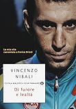 di furore e lealtà. la mia vita raccontata a enrico brizzi