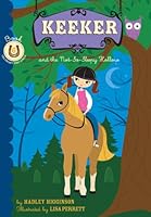 Keeker and the Not-So-Sleepy Hollow: Book 6 in the Sneaky Pony Series (Keeker and the Sneaky Po) B0030ILWA6 Book Cover