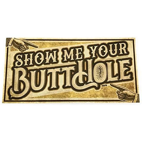Show Me Your ButtHole - Sticker Cover