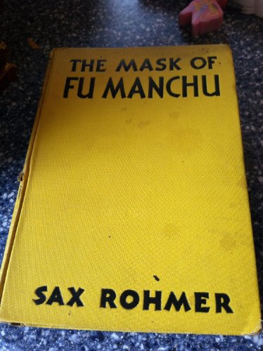 The Mask of Fu Manchu B00BWNXELQ Book Cover