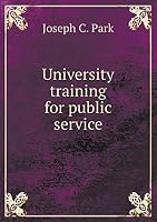 University training for public service 5519339236 Book Cover