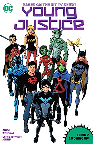 Young Justice (2011-2013): Book Two: Growing Up