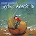 Produktbild Lieder aus der Stille. CD: Klangbilder und Meditationen für Kinder. Ab 5 Jahren