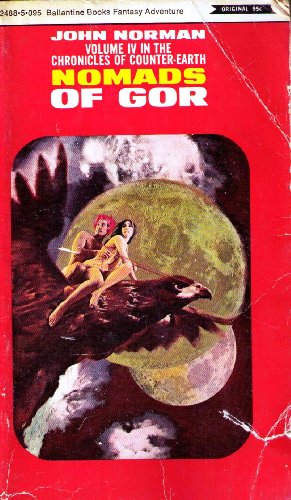 Gor # 4 -- Nomads of Gor B001BDPCS0 Book Cover