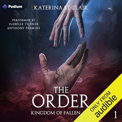 The Order: Kingdom of Fallen Ash by Katerina St Clair episode artwork