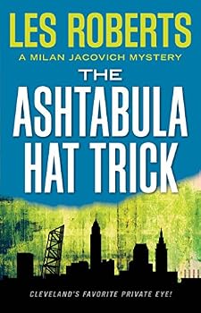 Hardcover The Ashtabula Hat Trick: A Milan Jacovich Mystery Book