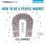 Cover of How to Be a People Magnet