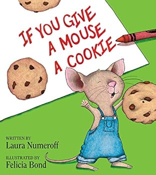 Hardcover If You Give a Mouse a Cookie Book